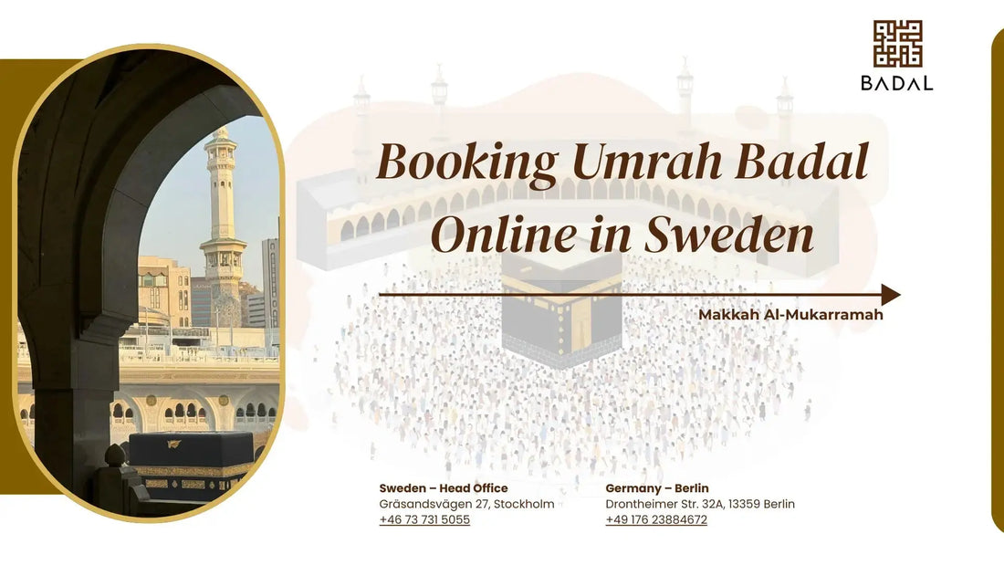 Booking Umrah Badal Online in Sweden
