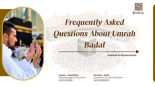 FAQ About Umrah Badal