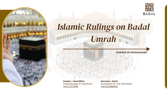 Islamic Rulings on Badal Umrah